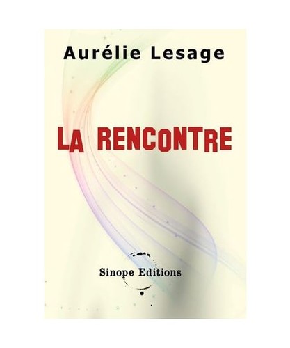Rencontre sinope - la, rencontre: